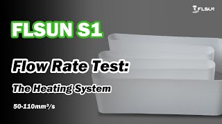 FLSUN S1 Flow Rate Test：50110mm³s🚀 [upl. by Witherspoon980]