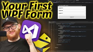 XAML Introduction  Create Your First WPF Form  EP 4 WPF Course [upl. by Casta]