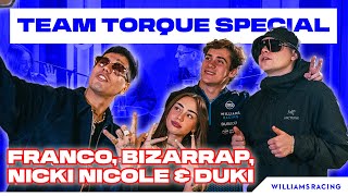 FRANCO COLAPINTO BIZARRAP NICKI NICOLE AND DUKI  Team Torque Special  Williams Racing [upl. by Linder]