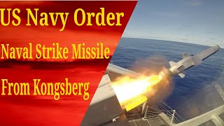 US Navy Order Naval Strike Missile From Kongsberg [upl. by Akinna]