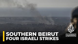 Four Israeli strikes on Beirut’s southern suburbs in past few hours  AJE correspondent [upl. by Strong912]