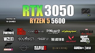 RTX 3050  Ryzen 5 5600 Test in 18 Games in Late 2023  RTX 3050 Gaming [upl. by Veronica]