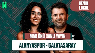 ALANYASPOR  GALATASARAY MAÇ ÖNÜ  ORHAN ULUCA EKİNSU ULUCA  BİZİM LOKAL [upl. by Ahsiadal]