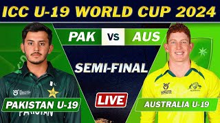 ICC U19 WORLD CUP LIVE  PAKISTAN vs AUSTRALIA SEMIFINAL LIVE  PAK U19 vs AUS U19 LIVE COMMENTARY [upl. by Aleihs]