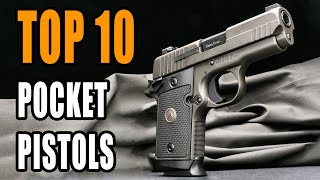 Top 10 Best Pocket Pistols 2024 [upl. by Robson685]