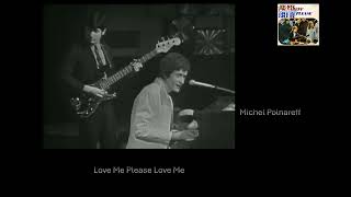 Love Me Please Love MeMichel Polnareff 1967 [upl. by Nole]