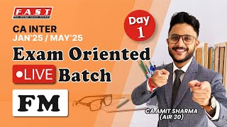 CA INTER FMSM EXAM ORIENTED FAST TRACK BATCH I DAY 1 I INTRO amp RATIO I CA AMIT SHARMA AIR 30 [upl. by Beryle]