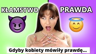 😈 Gdyby kobiety mówiły prawdę 😈 okres dzieci impreza [upl. by Drofdeb]