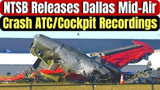 Listen To The ATCCockpit Audio  NTSB Releases November Dallas B17 MidAir Crash ATC Audio [upl. by Elnore]