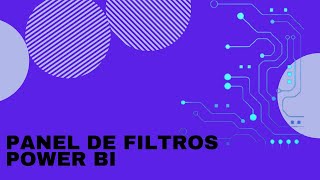 POWER BI CREA TU PANEL DE FILTROS OCULTO [upl. by Razal]