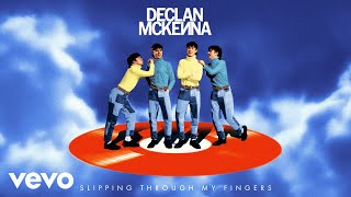 Declan McKenna  Slipping Through My Fingers Official Audio [upl. by Uv]