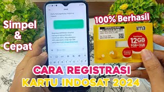 Cara Registrasi Kartu Indosat Terbaru 2024 [upl. by Gnos375]