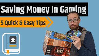 Fastest 5 Ways to Save Money in Board Games [upl. by Alegnaoj395]