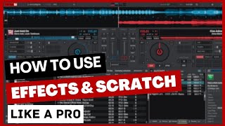 Pro Tips for Virtual DJ 2023 Effects and Scratching  virtual DJ tutorials [upl. by Dewie399]