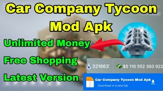 Car Company Tycoon v180 Mod Apk Free Shopping Unlimited Money New Update 2024 [upl. by Nnylanna]