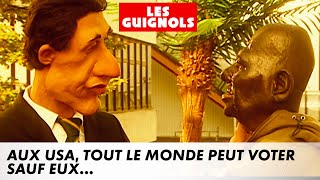 Aux USA tout le monde peut voter sauf eux  Les Guignols  CANAL [upl. by Plume]