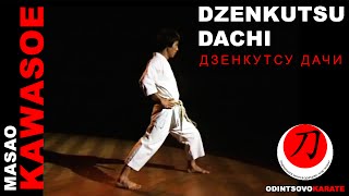 Masao Kawasoe  Zenkutsu Dachi Масао Кавазое  дзенкутсу дачи [upl. by Cchaddie]