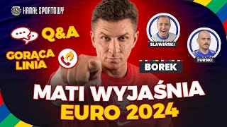 BOREK WYJAŚNIA EURO 2024 HEJT PARK  JESTEŚMY NA TY [upl. by Seaden]