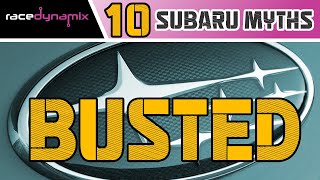 10 Subaru Modification MYTHS  BUSTED [upl. by Nna57]