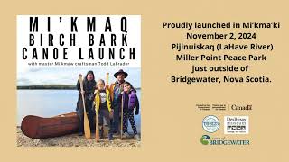 Mikmaq Canoe Launch  November 2 2024 [upl. by Motch]