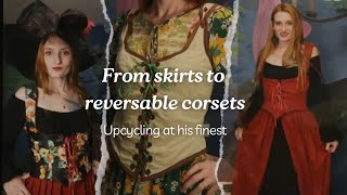 From Skirts to Corsets  Upcycling at its finest [upl. by Eleanora]