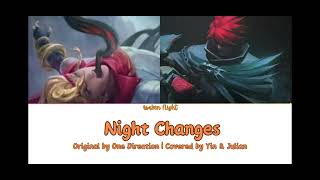 Mobile legends  Night Changes One Direction by Yin amp Julian [upl. by Heinrich970]