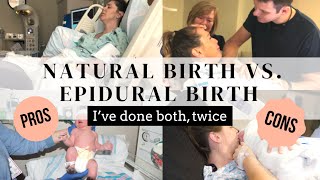 Natural birth VS Epidural birth  I’ve done both TWICE  Pros and cons of each [upl. by Fassold]