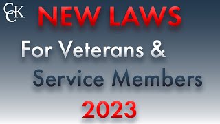 New Laws for Veterans and Service Members in 2023 NDAA [upl. by Adilem643]