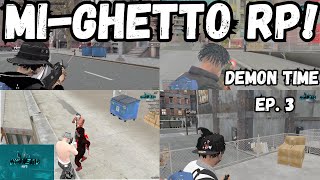 MiGhettoRP DEMON TIME EP 3 NONE STOP ACTION 😈😈  GTARP  MGNYC [upl. by Teresa89]