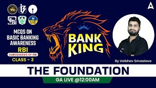 BANK KING FOUNDATION 2023 GA  MCQs on Basic banking Awareness CLASS3 RBI SUBSIDIARIES OF RBI [upl. by Gnaw]