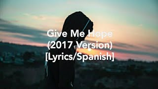 Alan Walker amp ID  Give Me Hope LyricsSub Spanish [upl. by Mccreery90]