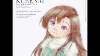 Kurenai OST 01  Inori Tsudzukeru CD1 Emotional side [upl. by Anilrats]