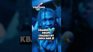 KBandz 💚🍍 drops craziest ny drill bar 😭 [upl. by Lepley]