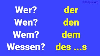 Deutsch Nominativ Akkusativ Dativ Genitiv Fall Wer Wen Wem Wessen der den dem des [upl. by Nylssej669]