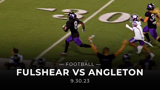 Fulshear vs Angleton Football 93023 [upl. by Adnilec]