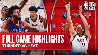 THUNDER vs HEAT  NBA SUMMER LEAGUE  FULL GAME HIGHLIGHTS [upl. by Bilek908]