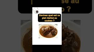 Test culinaire à vous de deviner ces recettes réalisées au cookeo [upl. by Igic533]