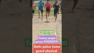 1600 meter time trial jangid group delhihomeguard dilli running vlog viralreels indianyoutube [upl. by Starbuck]