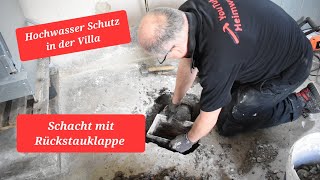 Hochwasserschutz in meiner Villa  Bodenschacht mit Rückstauklappe [upl. by Seuguh]