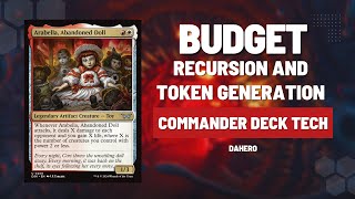 Budget Commander Deck Arabella Abandoned Doll  Under 60 Recursion amp Tokens [upl. by Monia122]