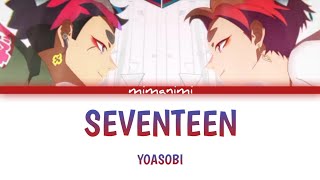 YOASOBI  Seventeen English Version Lyrics Video [upl. by Glennon]