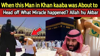 Shocking Incident in Saudi Arab  Miracle of Quran  Beauty of Miracles Allah hu akbar [upl. by Frager]