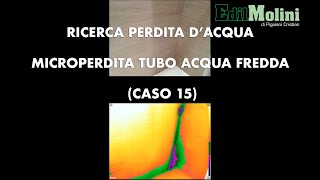 Micro perdita su linea acqua fredda intercettata con termocamera e gas tracciante caso 15 [upl. by Oremo]