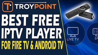 Best Free IPTV Player for Firestick amp Android TVGoogle TV [upl. by Alberto377]