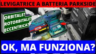 levigatrice a batteria parkside PAEXS 20LiA1 Smerigliatrice eccentrica orbitale rotorbitale [upl. by Zetrac]