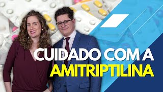 Alerta sobre a Amitriptilina Amytril cuidados e efeitos colaterais Atenção [upl. by Yenobe]