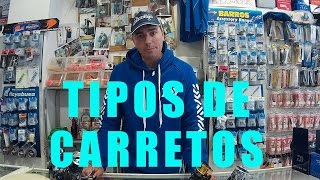 ✅ TIPOS DE CARRETOS 🎣  CARRETES  MOLINETES [upl. by Kovacs]