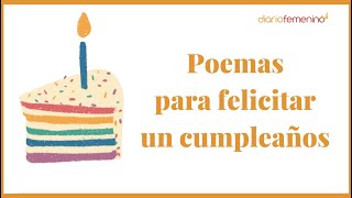 Poemas de cumpleaños cortos originales versos para felicitar a tu pareja amigos o familia [upl. by Haslam]