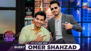 The Night Show with Ayaz Samoo  Omer Shahzad  Episode 64  7 October 2023  ARY Zindagi [upl. by Schechter]