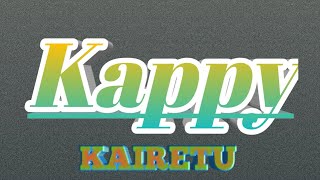 KappyKairetu Official Music Lyric Video [upl. by Enined]